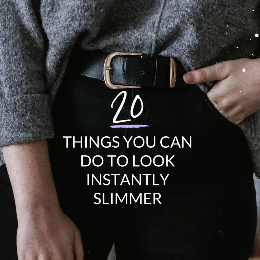 20-things-you-can-do-to-look-slimmer-in-your-clothes how to look slimmer in your outfits