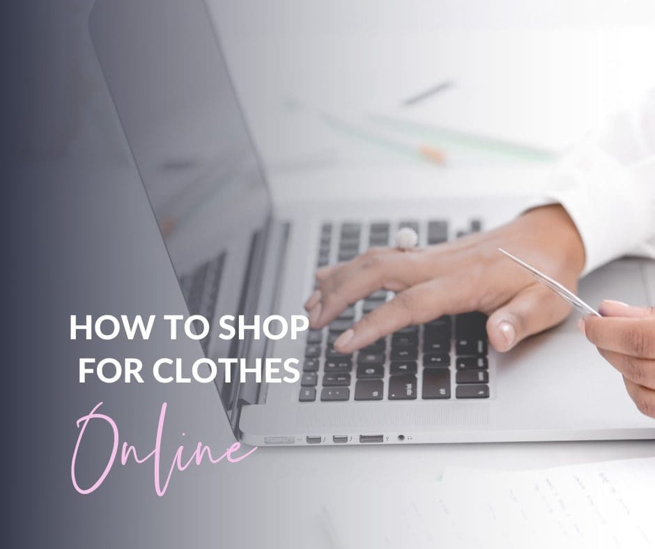 How to shop successfully online for clothes