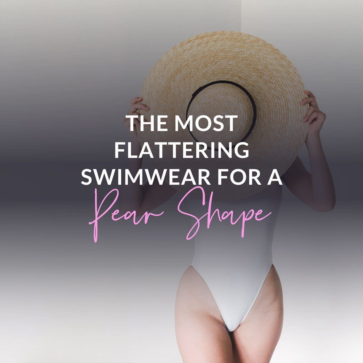 the most flattering swimwear for a pear shape